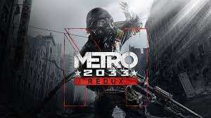 Metro 2033 Redux
